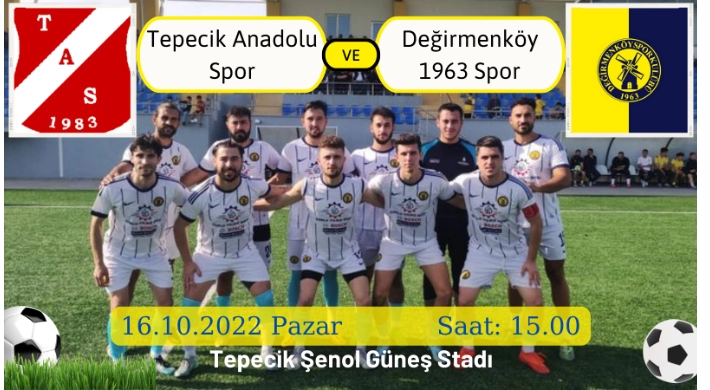 Değirmenköy Spor ilk maçını Tepecik A.S. ile oynayacak