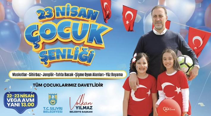 SİLİVRİ BELEDİYESİNDEN 23 NİSAN ŞENLİĞİ