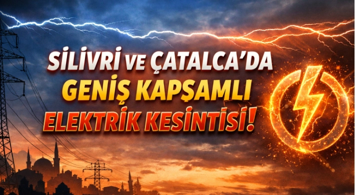 BEDAŞ’tan Silivri ve Çatalca İçin Elektrik Kesintisi Uyarısı