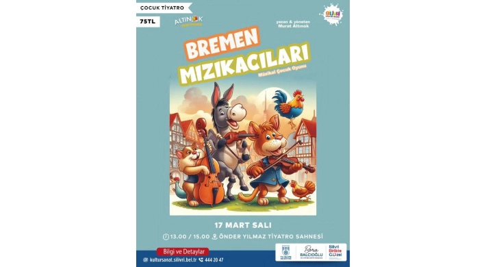 Silivri Belediyesi Bremen Mızıkacıları isimli tiyatro oyunu düzenliyor
