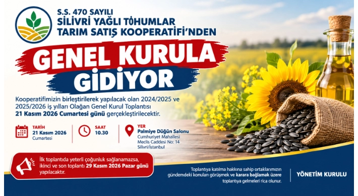 Silivri Yağlı Tohumlar Kooperatifi Genel Kurula Gidiyor