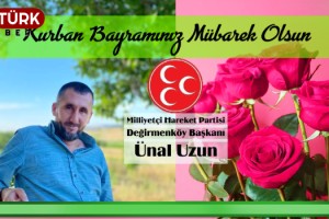 MHP Değirmenköy Başkanı’ndan bayram mesajı