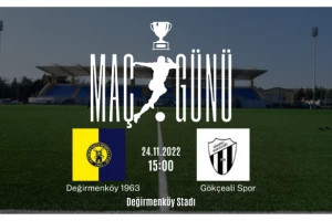 Değirmenköyspor - Gökçealispr maçı perşembe günü yapılacak