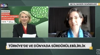 ’Betûl Mardin Seminerleri’nde sürdürülebilirliğin iletişim stratejileri tartışıldı