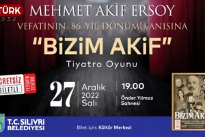 "Bizim Akif" Tiyatro oyunu 27 Aralık'ta!