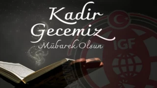 Kadir gecemiz, kandilimiz mübarek olsun