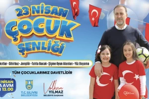 SİLİVRİ BELEDİYESİNDEN 23 NİSAN ŞENLİĞİ