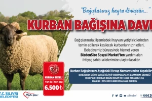 SİLİVRİ BELEDİYESİNDEN KURBAN BAĞIŞI KAMPANYASI