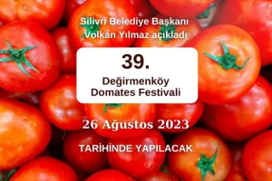 39. Değirmenköy Domates Festivali 26 Ağustos'ta yapılacak