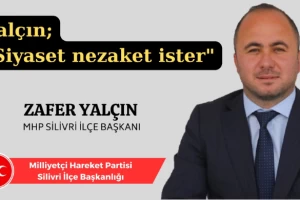 Yalçın; "Siyaset nezaket ister"