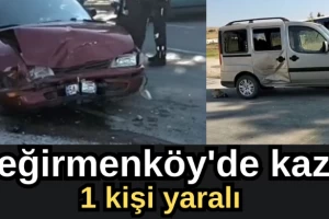Değirmenköy'de kaza, 1 kişi yaralı