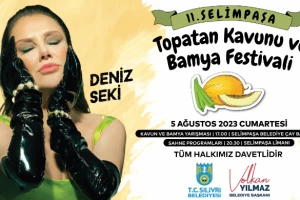 Selimpaşa Kavun ve Bamya Festivali 5 Ağustos'ta