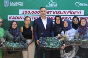 SİLİVRİ BELEDİYESİNDEN KADIN ÜRETİCİLERE 300.000 FİDE