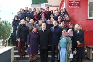 BAŞKAN YILMAZ ÇAYIRDERELİ KADINLARLA BULUŞTU
