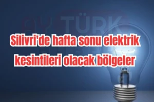 Silivri’de 8-9 Kasım’da Planlı Elektrik Kesintileri Yaşanacak